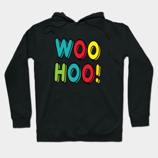 Woohoo Hoodie